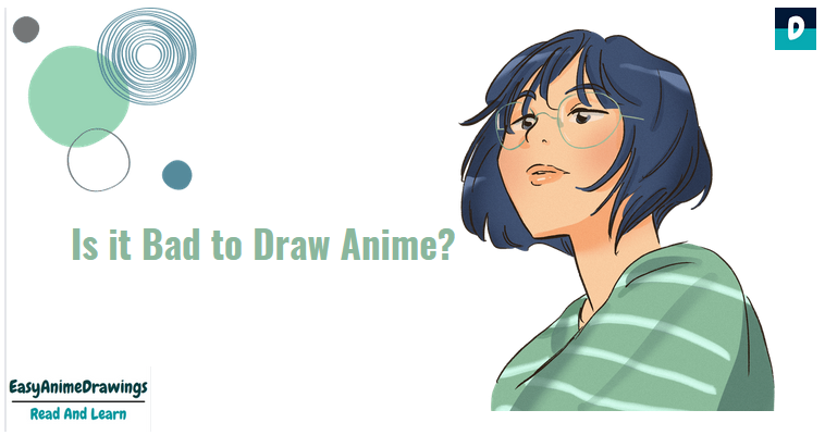 Is it Bad to Draw Anime